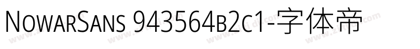 NowarSans 943564b2c1字体转换